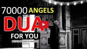 70,000 Angels Pray For You - Powerful Dua