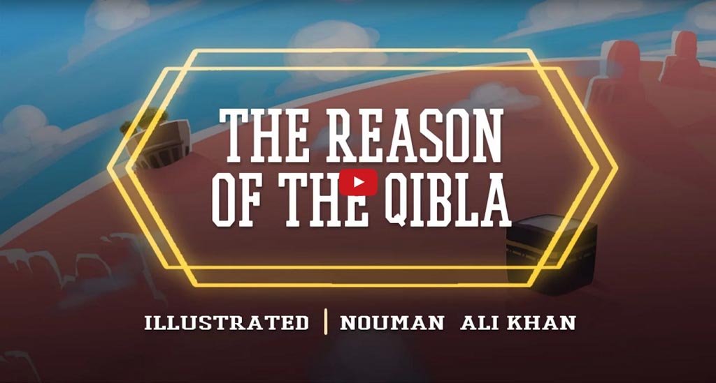 The Reason of the Qibla Change