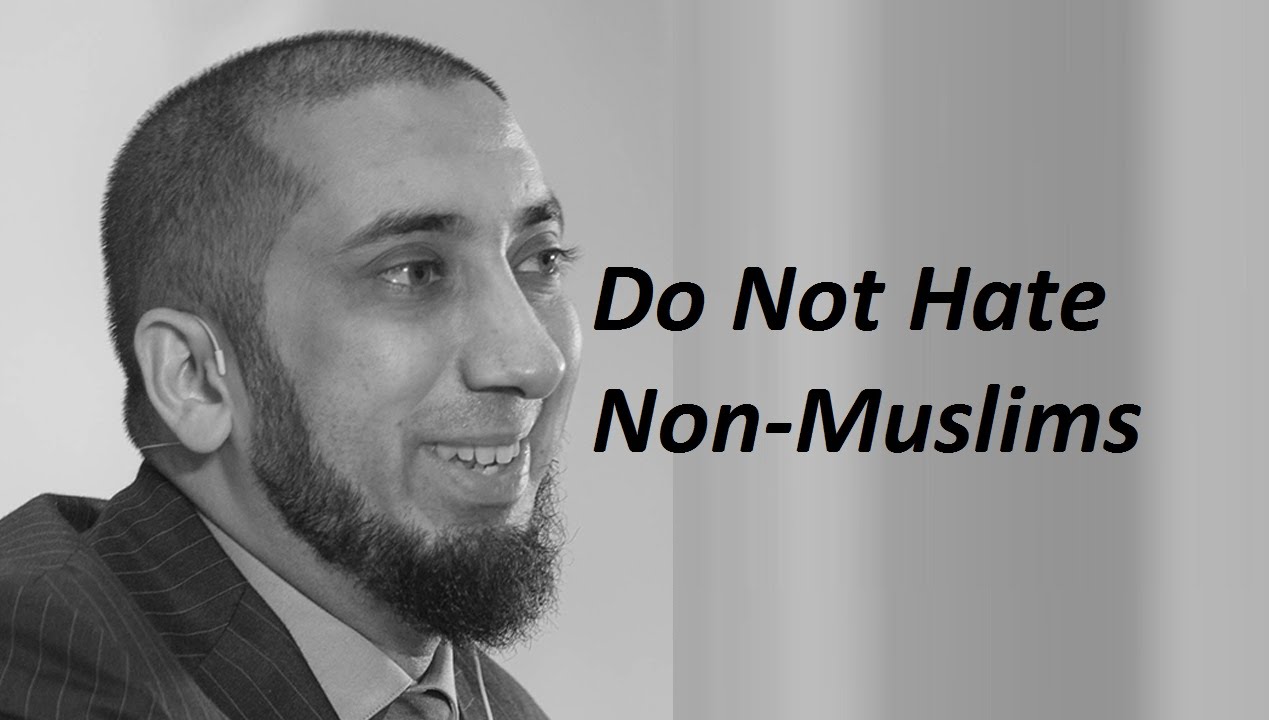 Do Not Hate Non-Muslims