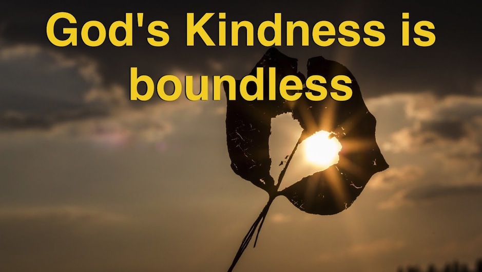 How to Feel God’s Kindness Towards Us
